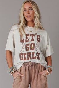 Graphic T Shirt  Motivational White LETS GO GIRLS Western Boots Tee Cotton