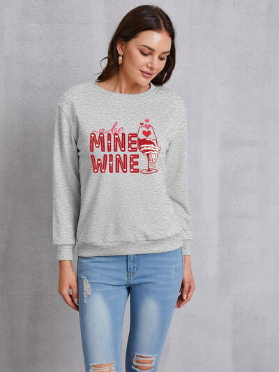 Fashion Sweater BE MINE WINE Round Neck Long Sleeve Sweatshirt Womens Fashion and Gifts